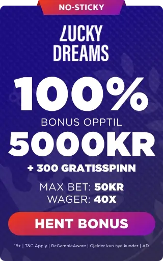 Lucky Dreams Bonus Panel - No Sticky - 100% Bonus Opptil 5000 Kr