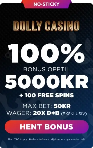 Dolly Casino Bonus Panel - No Sticky 100% Bonus Opptil 5000 kr +100 Free Spins