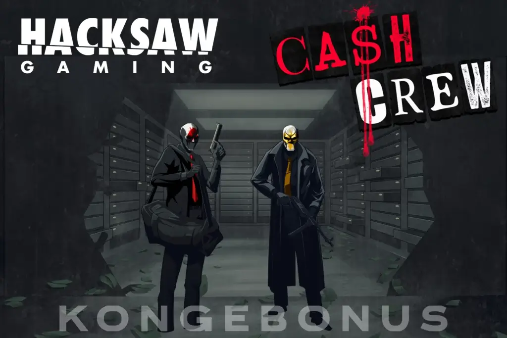 cash crew slot fra Hacksaw gaming kongebonus