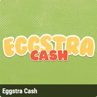 Hacksaw Skrapelodd, Eggstra Cash.