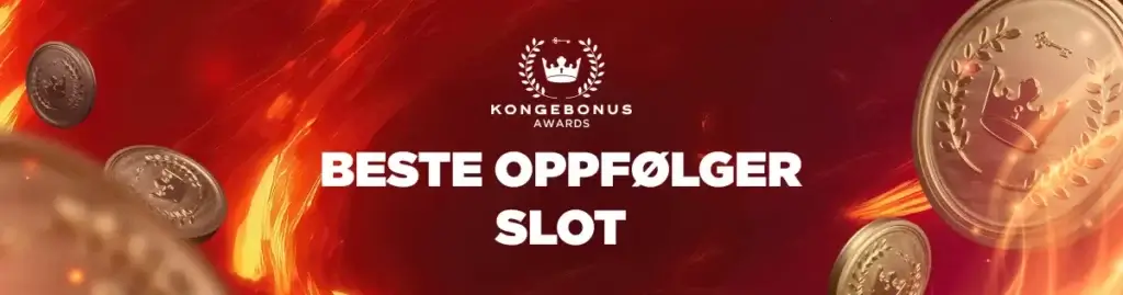 Beste oppfølger slot Kongebonus Awards 2024