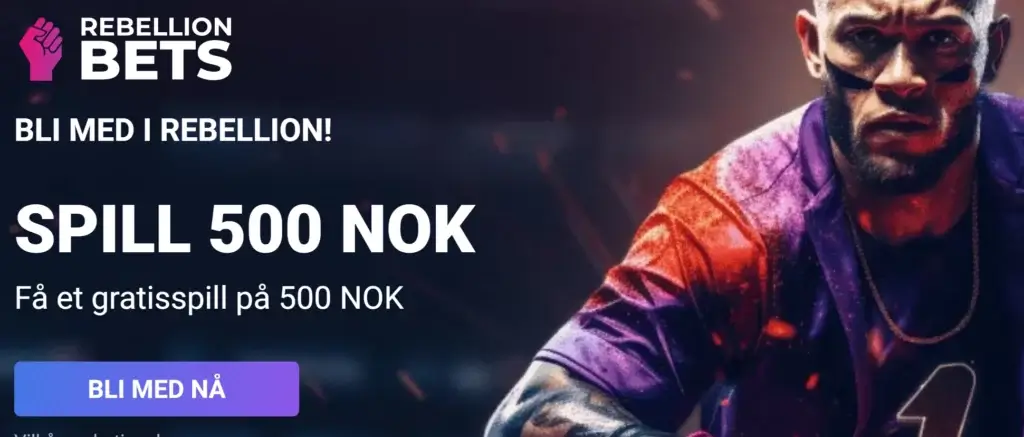 Rebellion Bets betting velkomstbonus. Spill for 500 kr, få 500 kr i gratisspill.
