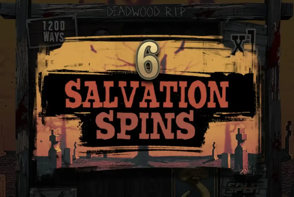 6 salvation spinn er superbonus i Deadwood R.I.P
