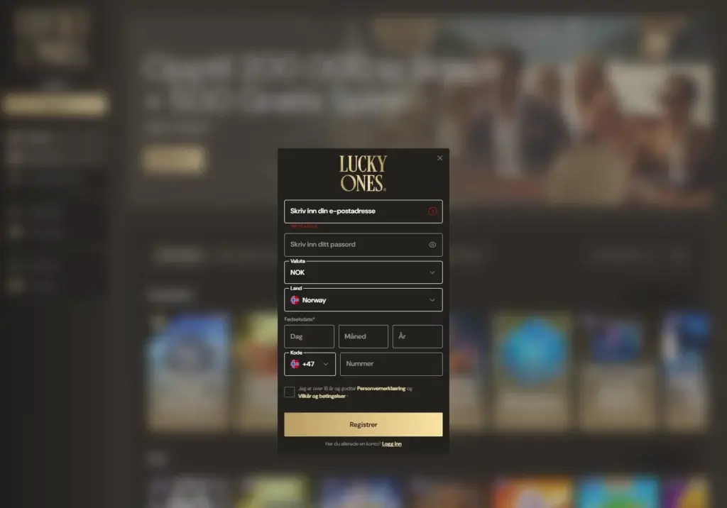 Registrer konto hos Lucky Ones på kun ett steg og fyll inn resten av opplysningene når du gjennomfører ditt første innskudd.