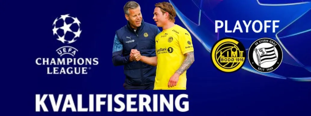 Bodø/Glimt mot Sturm Graz i Champions League-kvalifiseringen