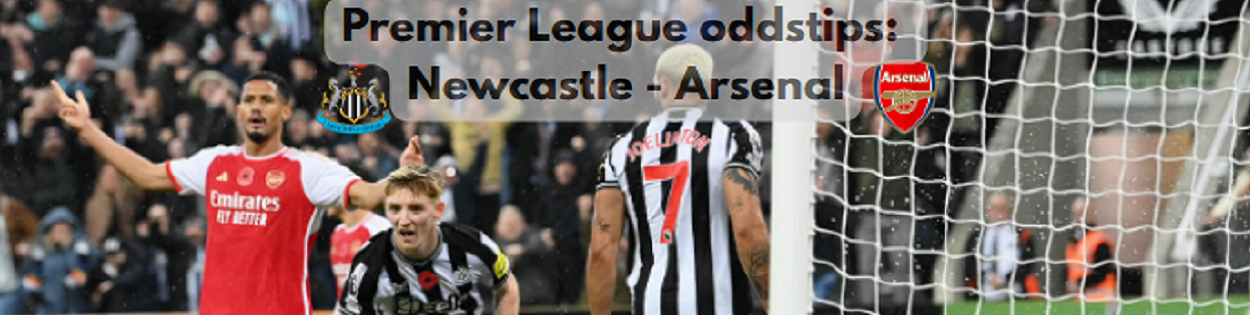Premier League betting tips Newcastle Arsenal