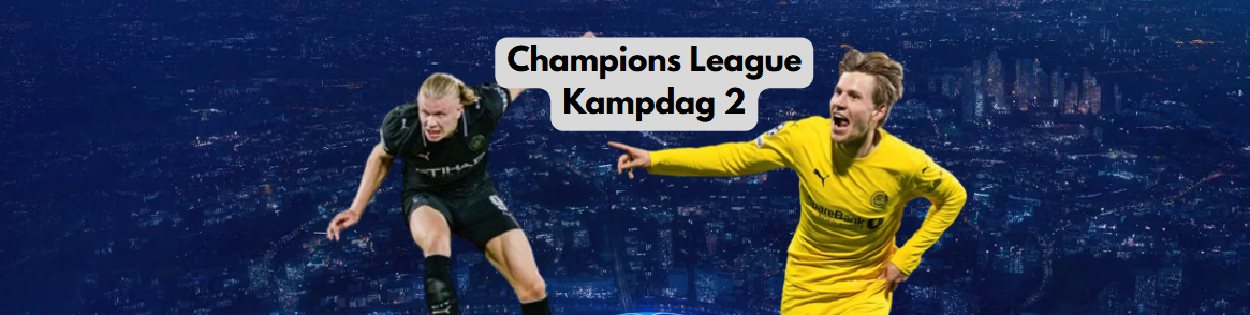 Oppsummering Champions League kampdag 2