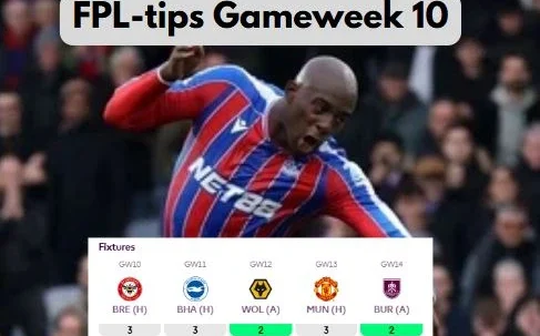 FPL-tips Gameweek 10