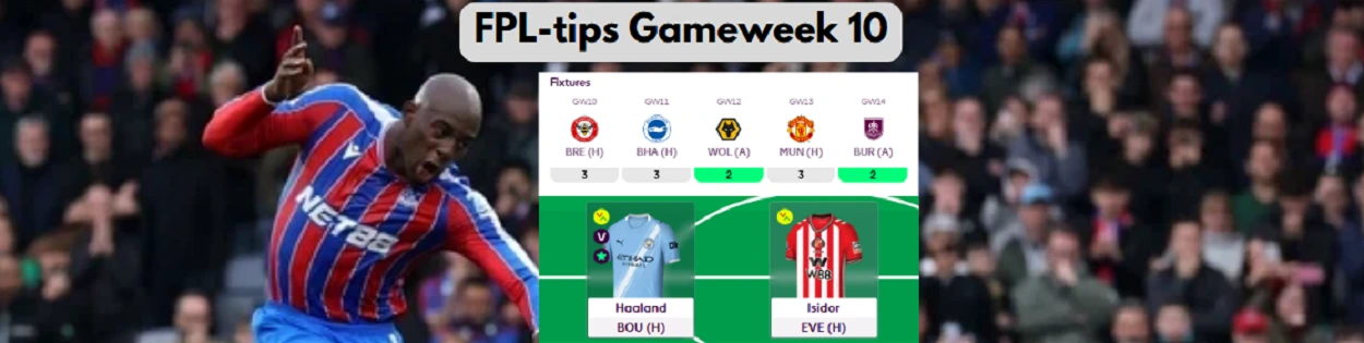FPL-tips Gameweek 10