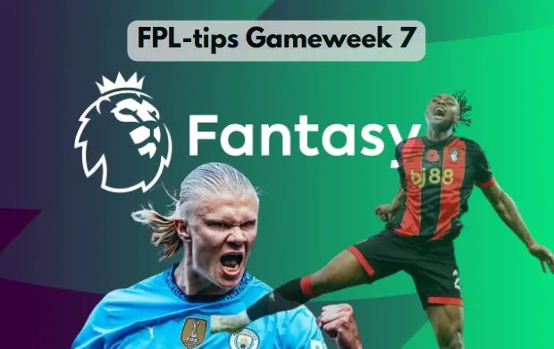 Fantasy Premier League – FPL-tips Gameweek 7 image