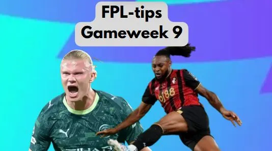 FPL-tips Gameweek 9 image