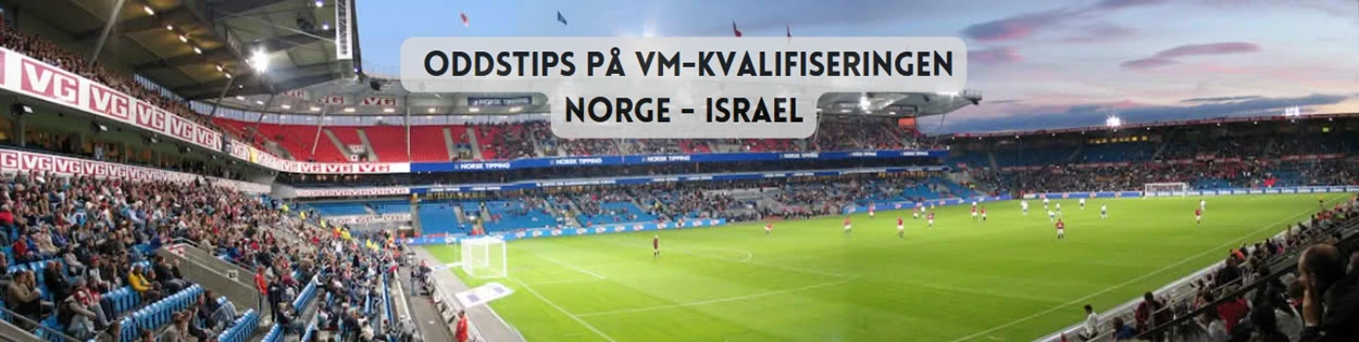 Oddstips VM kvalifisering Norge Israel