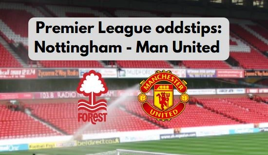 Nottingham Forest – Man United 01.11.2025  