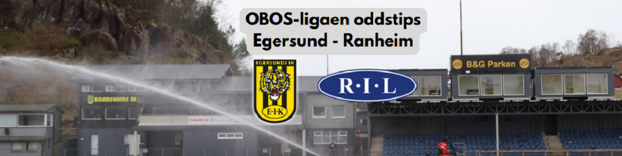 Egersund Ranheim odds tips