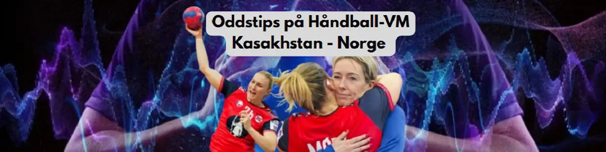 håndball-VM oddstips Kasakhstan Norge
