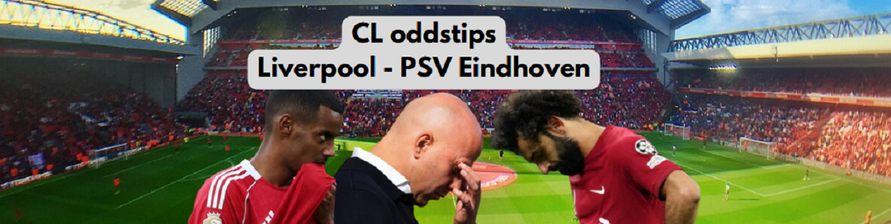 Oddstips på Liverpool mot PSV i CL