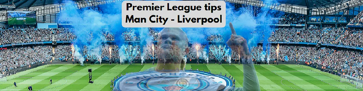 Premier League oddstips Man City Liverpool