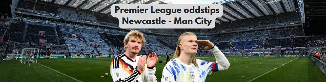 Oddstips Newcastle Man City