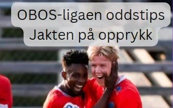 Nå avgjøres OBOS-ligaen: Spenning i topp og bunn image