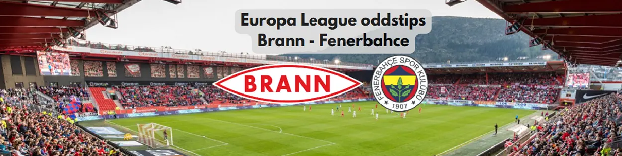 Brann Fenerbahce oddstips Europa League