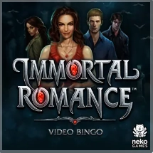 Immortal Romance Video Bingo – Games Global / Neko
