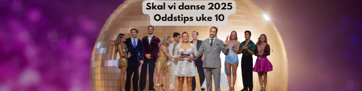 Skal vi danse 2025 oddstips