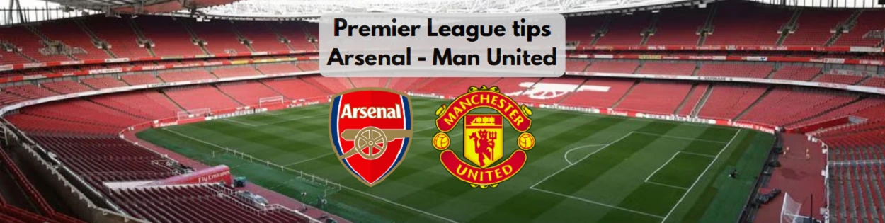 Arsenal Man United oddstips