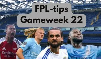 FPL-tips Gameweek 22 image