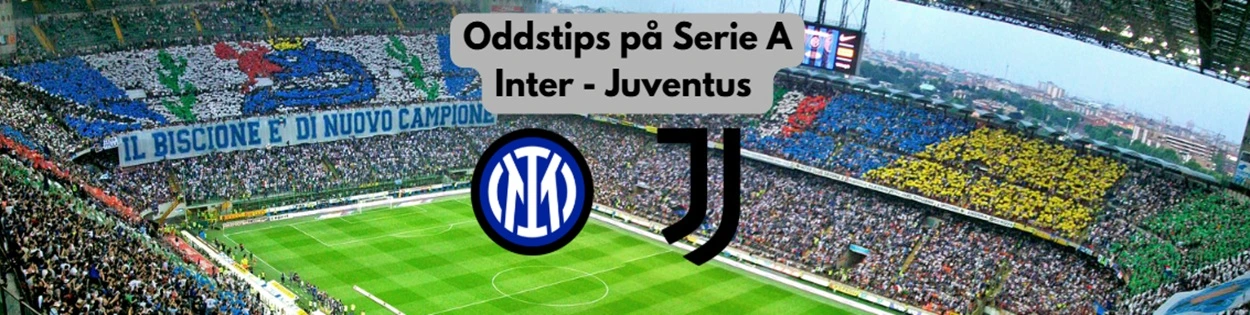 Serie A odds tips på Inter mot Juventus