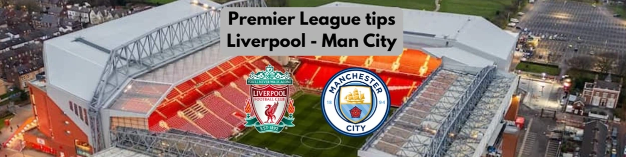 Oddstips på Liverpool Man City