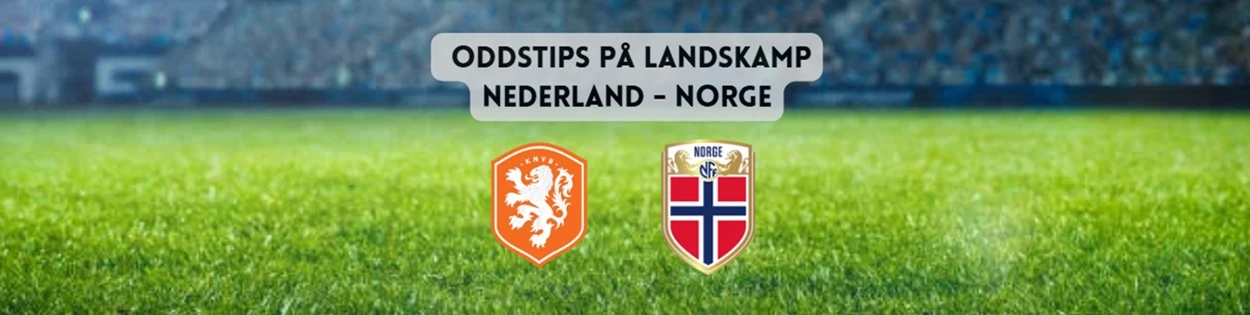Nederland Norge oddstips