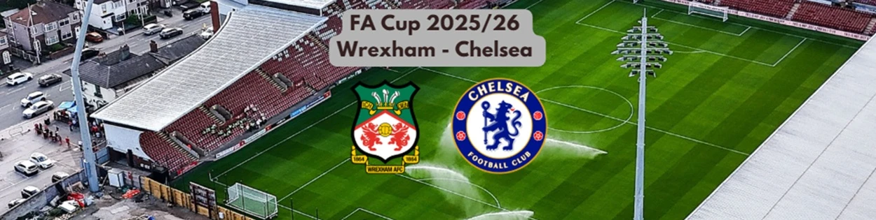 Betting tips Wrexham Chelsea FA Cup