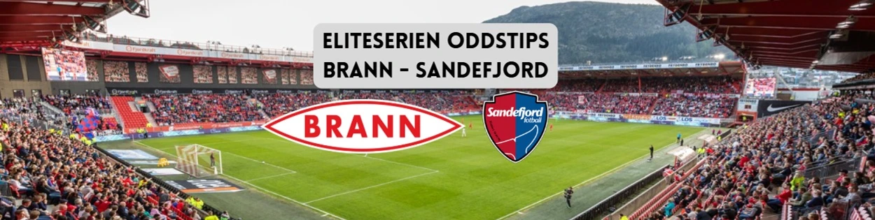 Brann mot Sandefjord i Eliteserien - oddstips og analyse