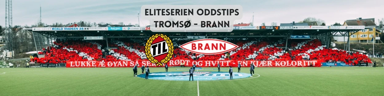 Oddstips Eliteserien Tromsø Brann