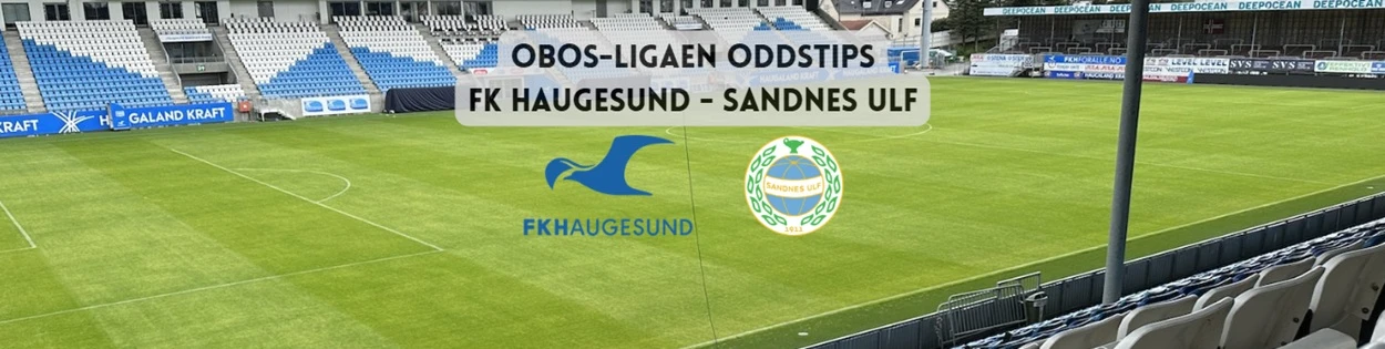 FK Haugesund mot Sandnes Ulf oddstips OBOS
