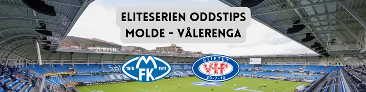 Molde mot Vålerenga i Eliteserien oddstips