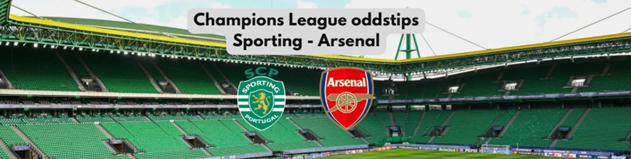 Oddstips Sporting - Arsenal Champions League