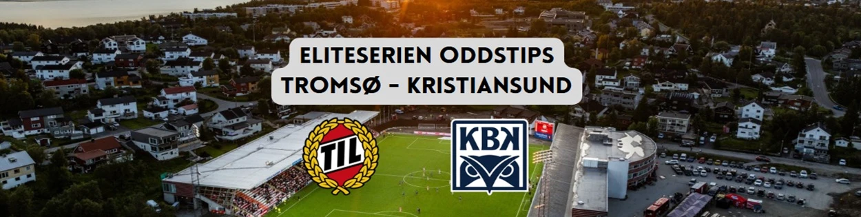 Oddstips på Tromsø mot Kristiansund i Eliteserien