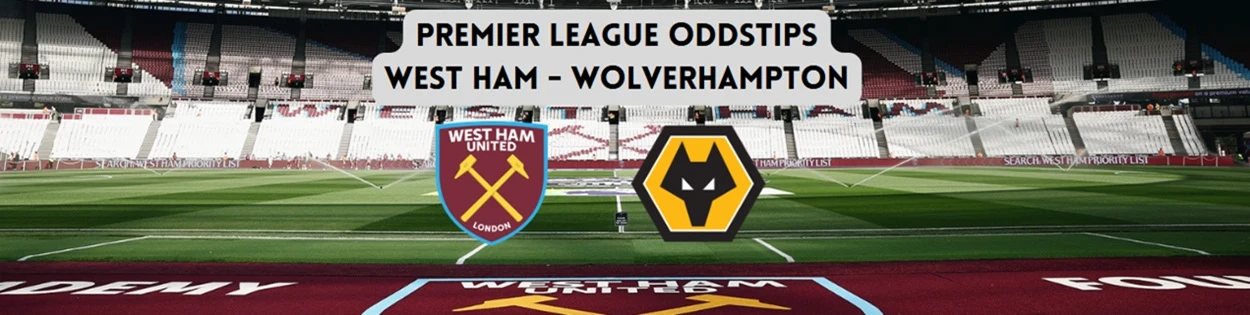 West Ham - Wolves odds tips Premier League