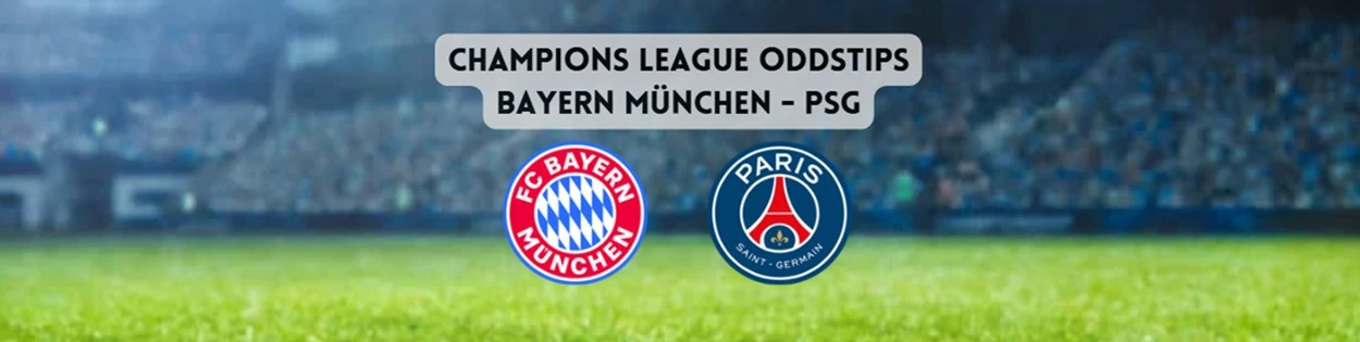 Bayern PSG oddstips Champions League
