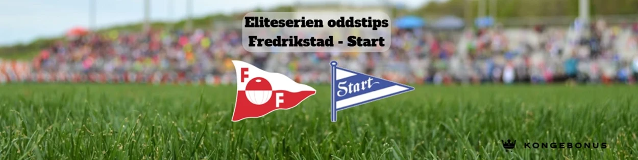 Fredrikstad - Start oddstips og analyse