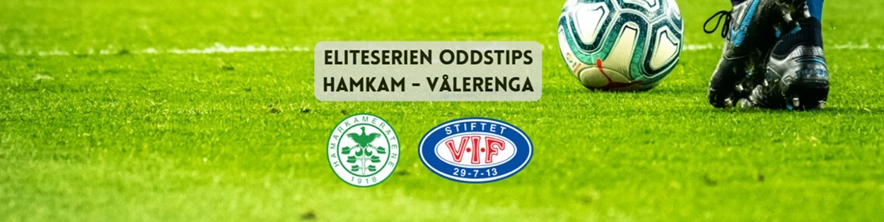 Oddstips HamKam - Vålerenga Eliteserien