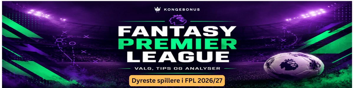 Fantasy Premier League dyreste spiller