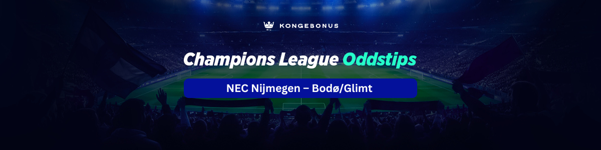 Champions League oddstips NEC Nijmegen - Bodø/Glimt