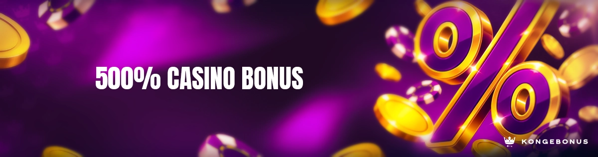 500 Prosent Bonus
