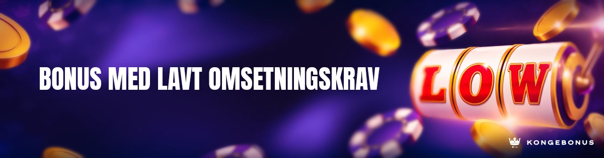 Bonus Med Lavt Omsetningskrav