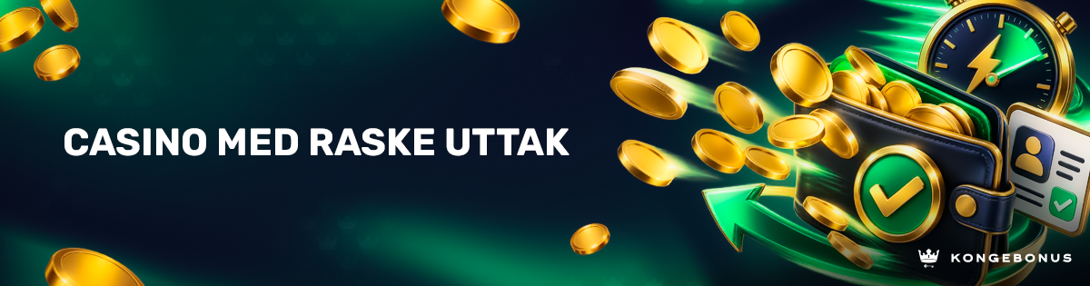banner for casino med raske uttak