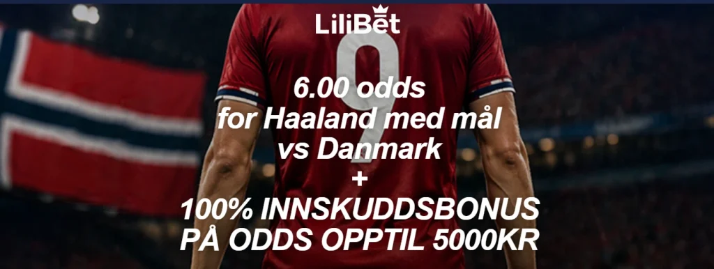 Lilibet oddsboost Haaland Norge - Danmark