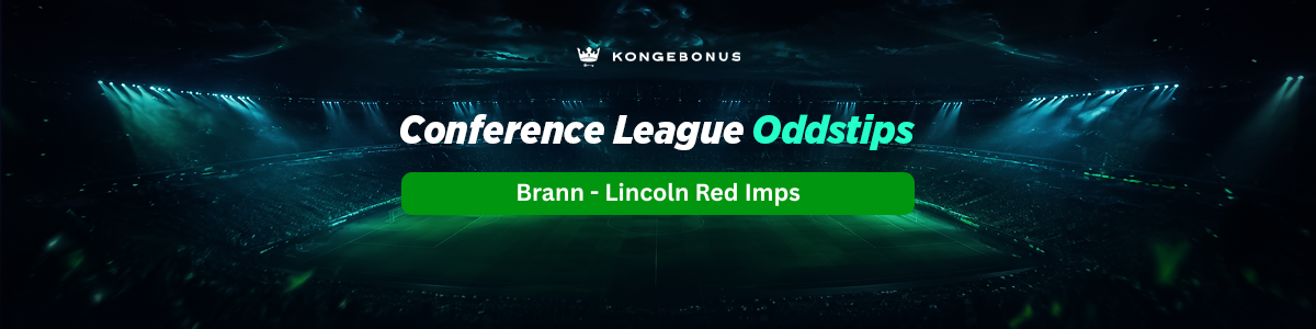 Brann – Lincoln Red Imps oddstips Conference LEague